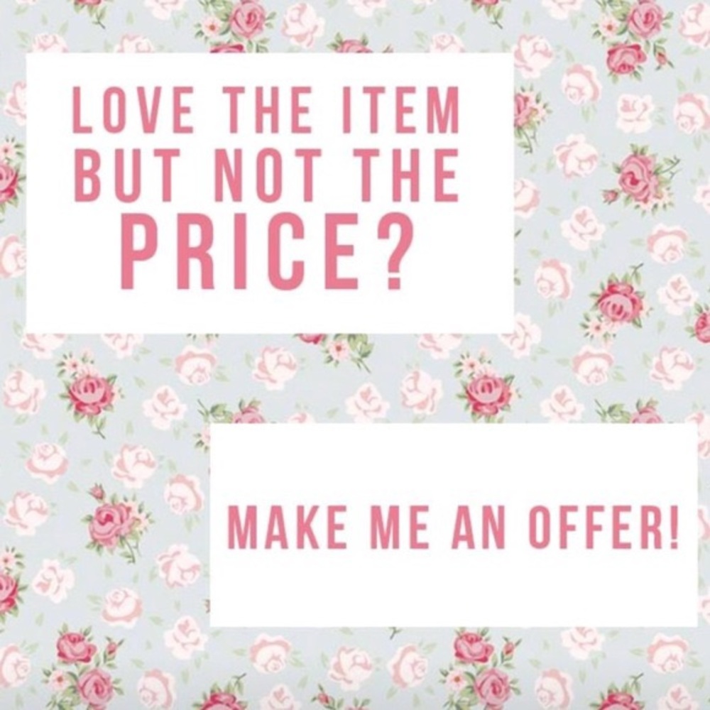 Always open to offers. Everything must go 💕